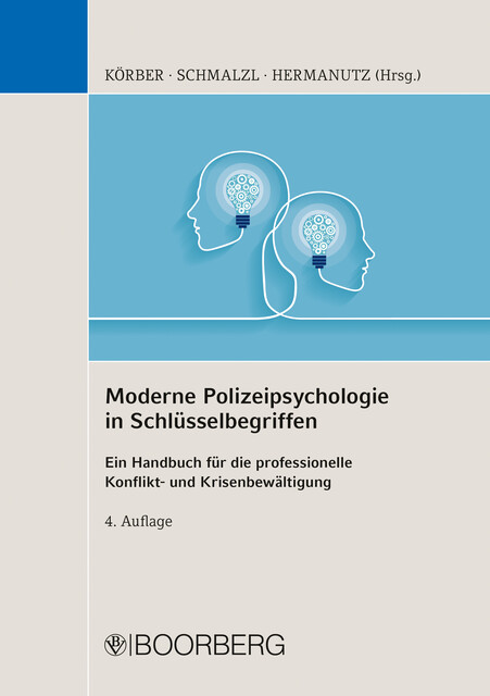 Moderne Polizeipsychologie in Schlüsselbegriffen, Hans Peter Schmalzl, Max Hermanutz