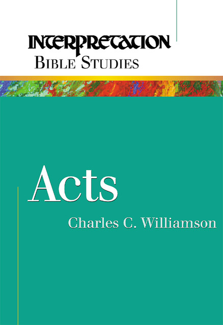 Acts, Charles Williamson