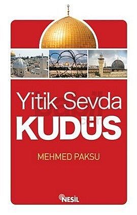 Yitik Sevda Kudüs, Mehmed Paksu