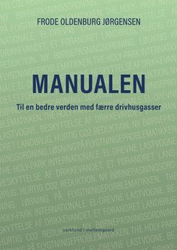 MANUALEN, Frode Oldenburg Jørgensen