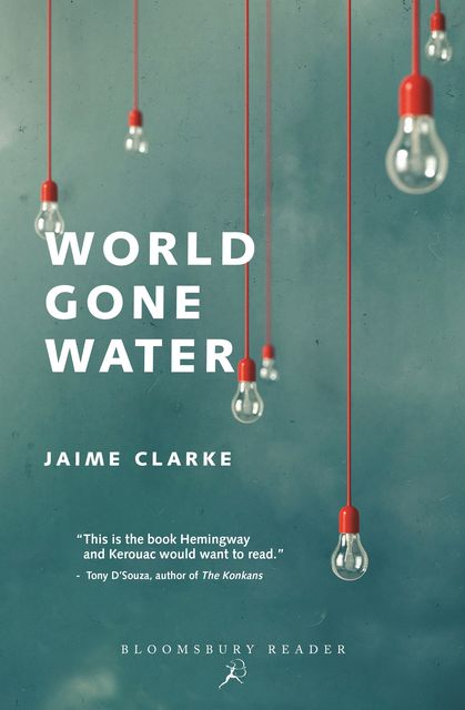 World Gone Water, Jaime Clarke