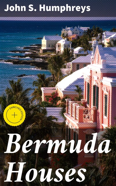 Bermuda Houses, John Humphreys