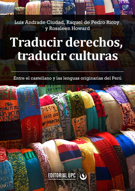 Traducir derechos, traducir culturas, Rosaleen Howard, Luis Andrade Ciudad, Raquel De Pedro Ricoy