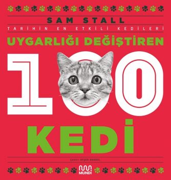Uygarlığı Değiştiren 100 Kedi, Sam Stall