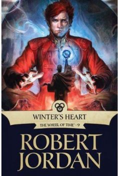 Wheel of Time 09 – Winter's Heart, Robert Jordan