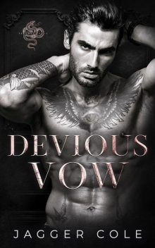 Devious Vow: A Dark Enemies To Lovers Mafia Romance, Jagger Cole