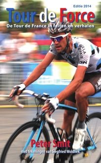 Tour de Force 2013, Peter Smit