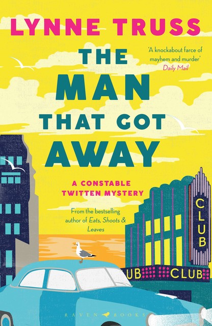 The Man That Got Away, Lynne Truss