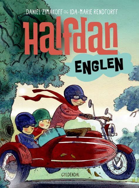 Halfdan 2 – Englen, Daniel Zimakoff, Ida-Marie Rendtorff