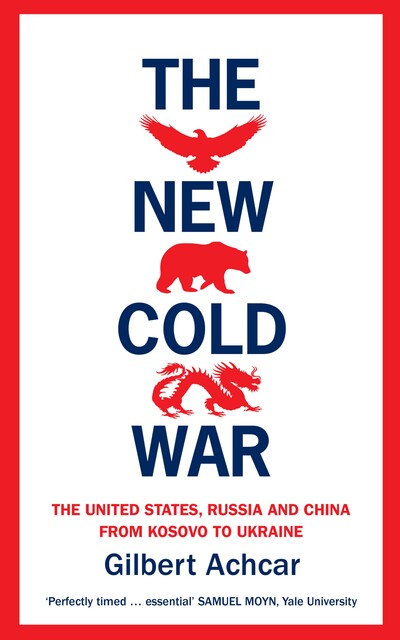The New Cold War, Gilbert Achcar
