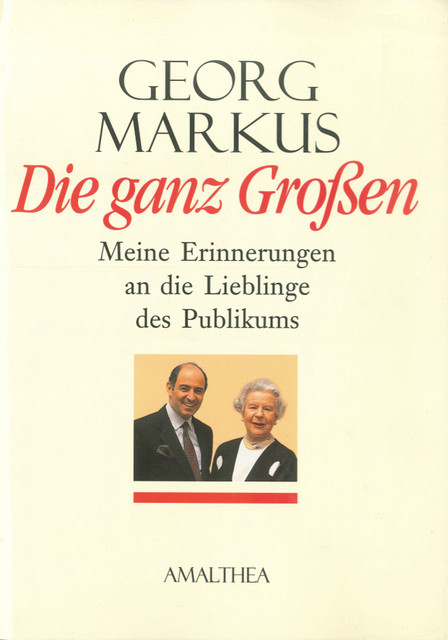 Die ganz Großen, Georg Markus