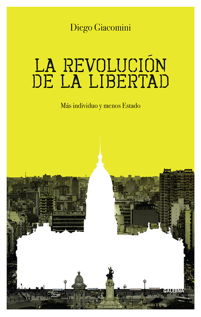 La revolución de la libertad, Diego Giacomini