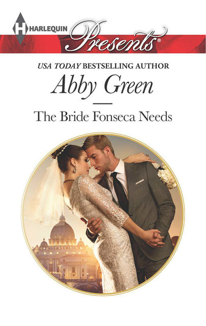 The Bride Fonseca Needs, Abby Green