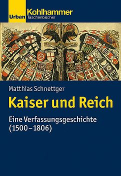 Kaiser und Reich, Matthias Schnettger