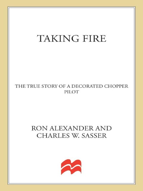 Taking Fire, Charles Sasser, Ron Alexander