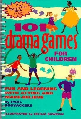 101 Drama Games for Children, Paul Rooyackers