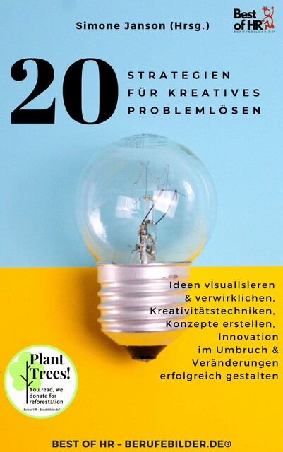 20 Strategien für Kreatives Problemlösen, Simone Janson