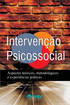 Intervenção psicossocial, Kathia Maria Costa Neiva