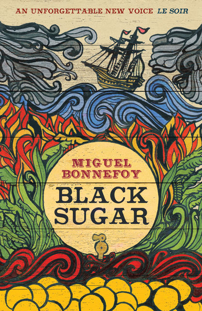 Black Sugar, Miguel Bonnefoy