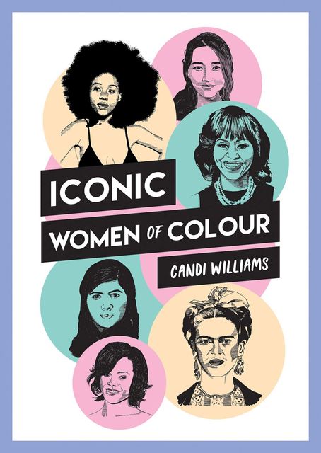 Iconic Women of Colour, Candi Williams