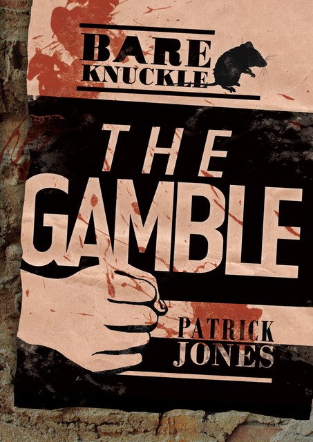 The Gamble, Patrick Jones