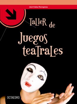 Taller de juegos teatrales, José Cañas Torregrosa
