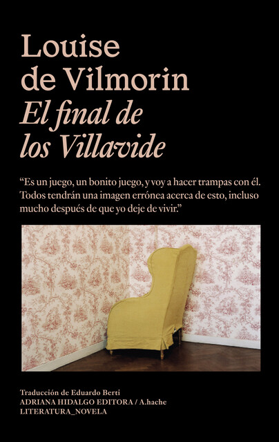 El final de los Villavide, Louise de Villmorin
