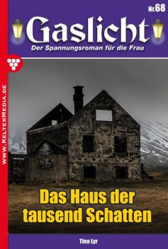 Gaslicht 68, Tina Lyr