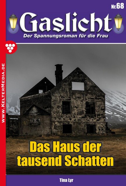 Gaslicht 68, Tina Lyr