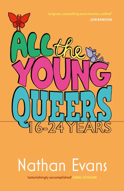 All the Young Queers, Nathan Evans