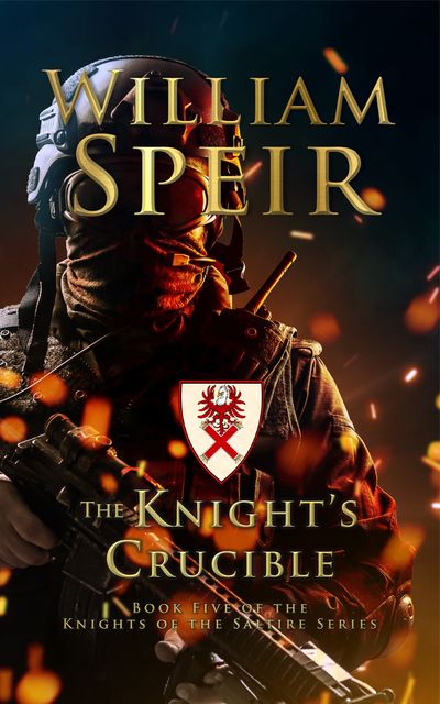 The Knight's Crucible, William Speir