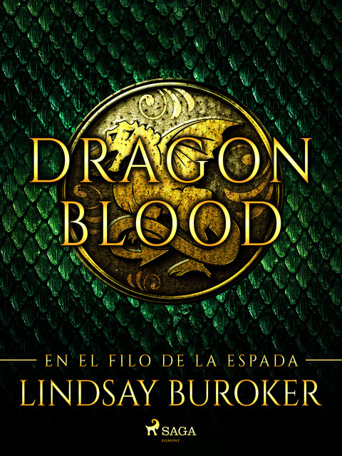 En el filo de la espada – Sangre de dragón, vol. 1, Lindsay Buroker