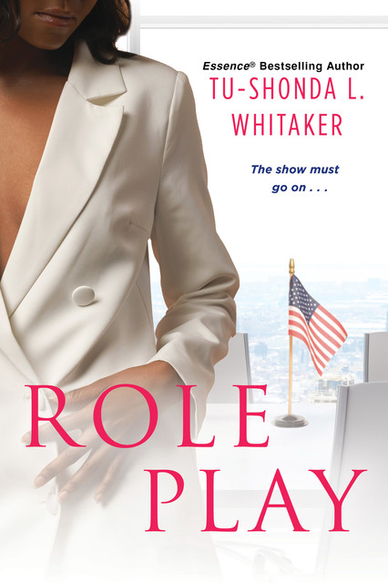 Role Play, Tu-Shonda Whitaker