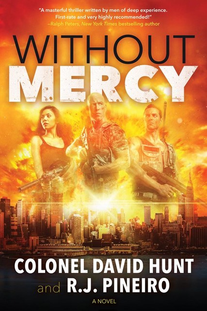 Without Mercy, David Hunt, R.J. Pineiro