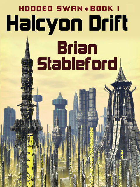 Halcyon Drift, Brian Stableford