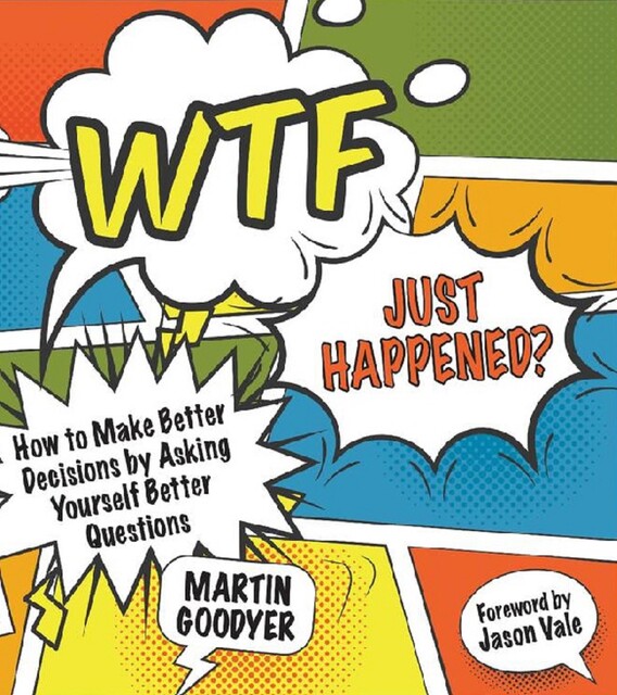 WTF Just Happened, Martin Goodyer