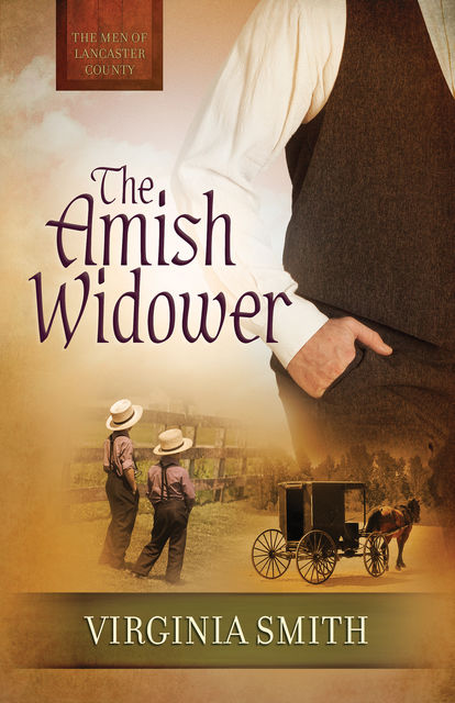 The Amish Widower, Virginia Smith