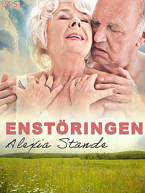 Enstöringen – erotisk novell, Alexia Stande