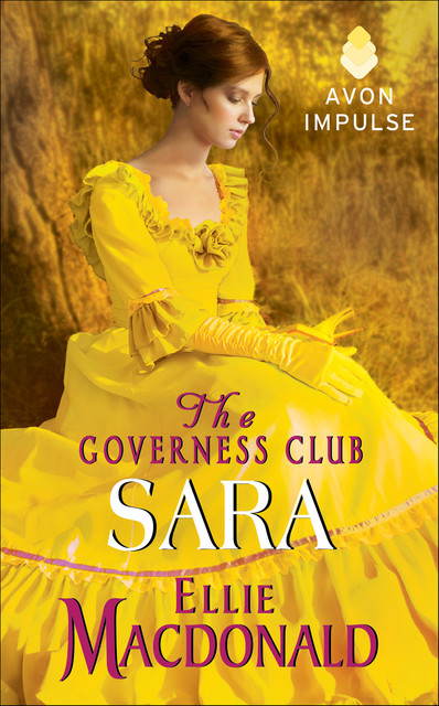 The Governess Club: Sara, Ellie Macdonald