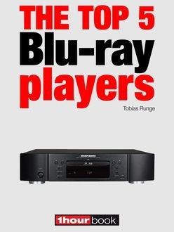 The top 5 Blu-ray players, Tobias Runge, Thomas Johannsen