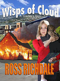 Wisps of Cloud, Ross Richdale