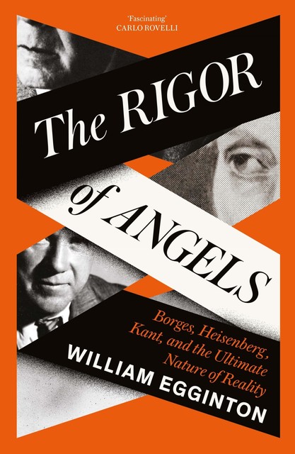 The Rigor of Angels, William Eggington