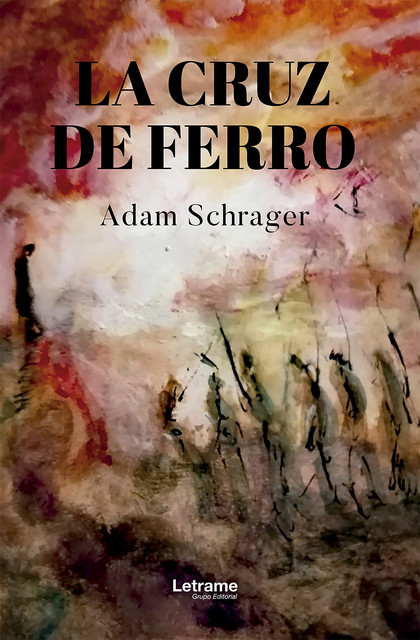 La cruz de ferro, Adam Schrager