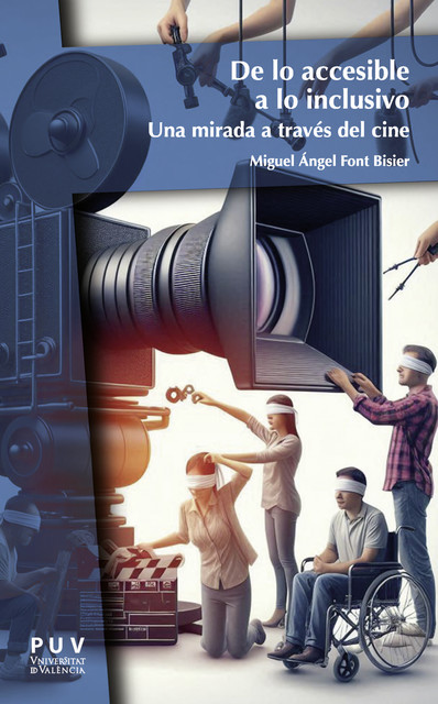 De lo accesible a lo inclusivo, Miguel Ángel Font Bisier