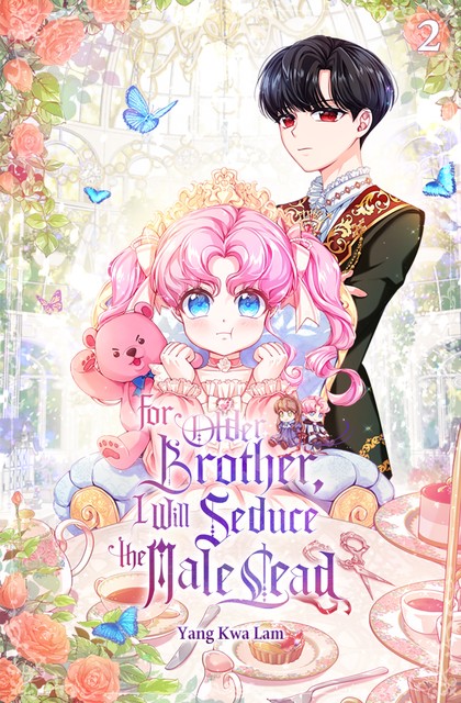 For Older Brother, I Will Seduce the Male Lead Vol. 2, Yang Kwa Lam