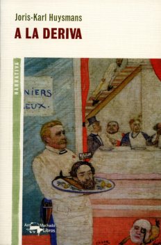 A la deriva, Joris-Karl Huysmans