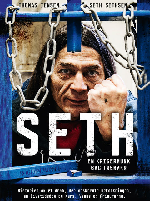Seth – en krigermunk bag tremmer, Seth Sethsen, Thomas Jensen
