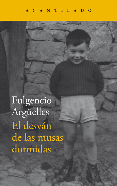 El desván de las musas dormidas, Fulgencio Argüelles