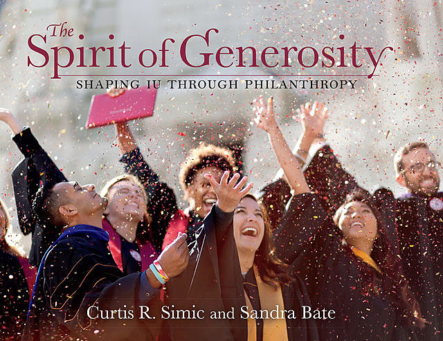 The Spirit of Generosity, Curtis R Simic, Sandra Bate