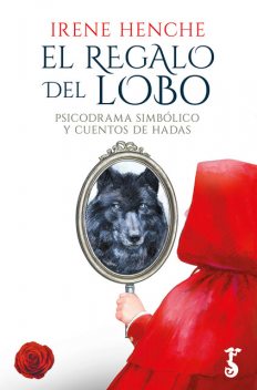 El regalo del lobo, Irene Henche Zabala